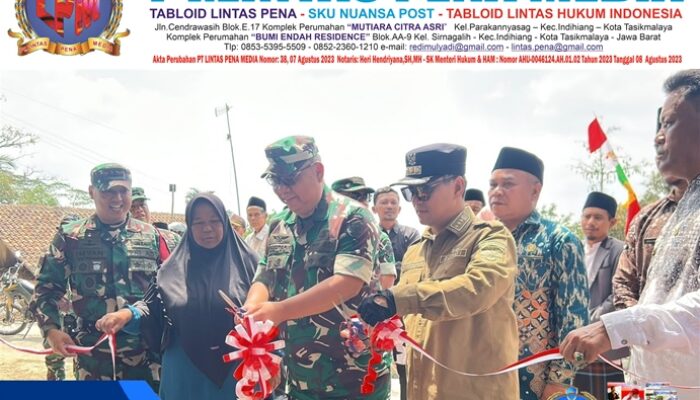 TMMD Ke-129 Kodim 0612/Tasikmalaya Resmi Ditutup: Jalan Dibangun, Gotong Royong Jangan Berhenti