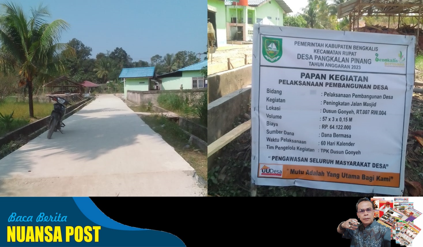 Pemdes Pangkalan Pinang Melaksanakan Kegiatan Pembangunan Dana Bermasa TA 2023 Program Bupati Kab Bengkalis