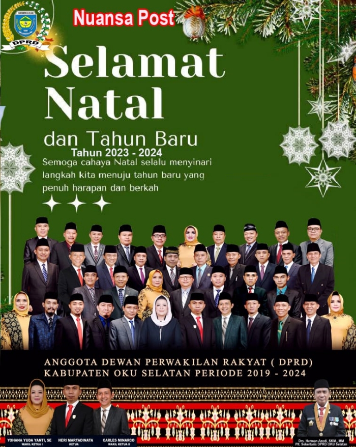 Pimpinan Beserta Anggota Dewan dan Staf Sekretariat DPRD Kab.OKU Selatan Mengucapkan “SELAMAT NATAL 2023 & TAHUN BARU 2024”