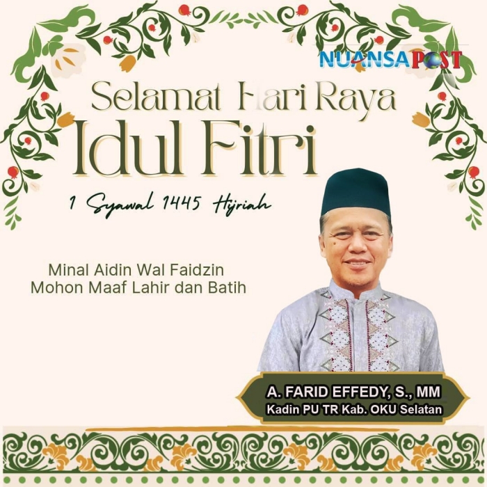 Keluarga Besar Dinas PUTR Kab.OKU Selatan Mengucapkan Selamat Hari Raya Idul Fitri 1445-H