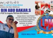 Bastari bin Abu Bakar. S, Anggota PWI OKU Selatan dan Wartawan NUANSA POST  Berpulang ke Rahmatullah