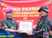 Pasmar 1 Dirikan Posko Bantuan Kemanusiaan Untuk Bencana Alam di Myanmar