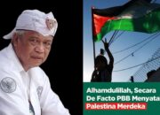 ANTON CHARLIYAN : “Harus Diakui, Salah Satu Faktor Pendorong Kemerdekaan Palestine Hari Ini, Adalah Gebrakan Pidato Presiden  Prabowo di Sidang Umum PBB”