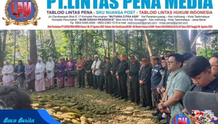 Dalam Rangkaian Pelaksanaan Hari Jadi Ke 384 Kab Ciamis Gelar Napak Tilas Sejarah Dan Doa Bersama Di Makom Adipati Aria Panji Jaya Negara