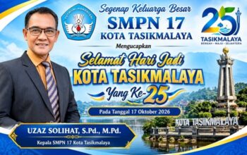 Segenap Keluarga Besar SMPN 17 KOTA TASIKMALAYA Mengucapkan Selamat Hari Jadi Kota Tasikmalaya Ke-25